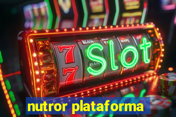 nutror plataforma